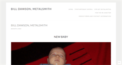 Desktop Screenshot of billdawsonmetalsmith.com